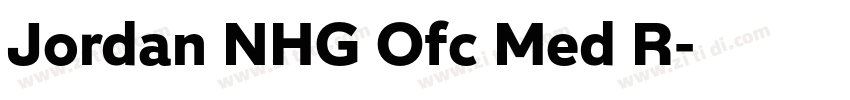 Jordan NHG Ofc Med R字体转换 Jordan NHG Ofc Med R字体转换